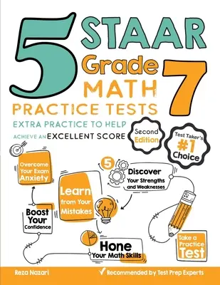 5 STAAR Grade 7 matematikai gyakorlati tesztek: Kiváló eredmény eléréséhez segítő extra gyakorlatok - 5 STAAR Grade 7 Math Practice Tests: Extra Practice to Help Achieve an Excellent Score