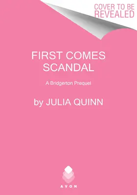 Először jön a botrány: A Bridgerton Prequel - First Comes Scandal: A Bridgerton Prequel