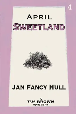 Április: Sweetland - April: Sweetland