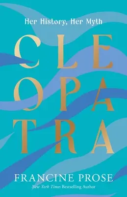 Kleopátra: története, mítosza - Cleopatra: Her History, Her Myth