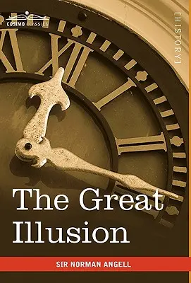 A nagy illúzió - The Great Illusion