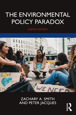 A környezetpolitikai paradoxon: nyolcadik kiadás - The Environmental Policy Paradox: Eighth Edition