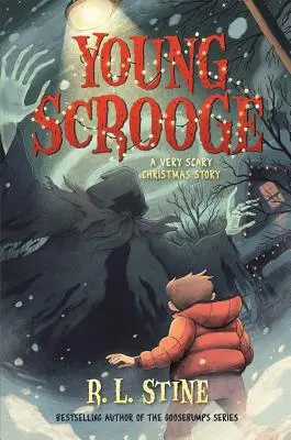 Ifjú Dagobert: A Very Scary Christmas Story: A Very Scary Christmas Story - Young Scrooge: A Very Scary Christmas Story