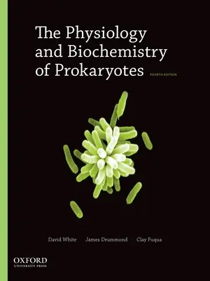 A prokarióták élettana és biokémiája - The Physiology and Biochemistry of Prokaryotes