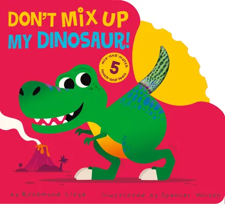 Ne keverd össze a dínómat! - Don't Mix Up My Dinosaur!