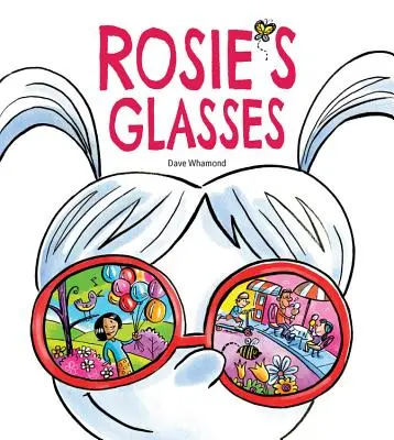 Rosie szemüvege - Rosie's Glasses