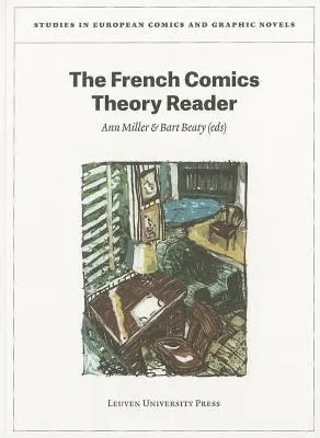 A francia képregényelmélet olvasója - The French Comics Theory Reader