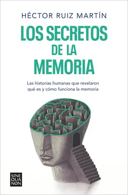 Los Secretos de la Memoria / Az emlékezet titkai - Los Secretos de la Memoria / The Secrets of Memory