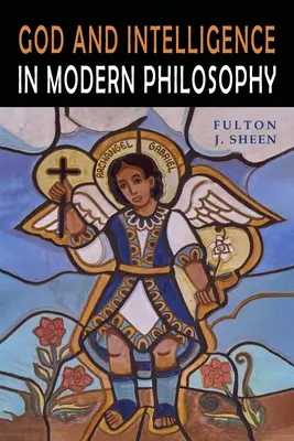 Isten és az értelem a modern filozófiában - God and Intelligence in Modern Philosophy