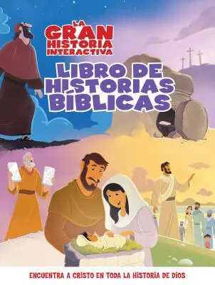 La Gran Historia: Libro Interactivo de Relatos Bblicos