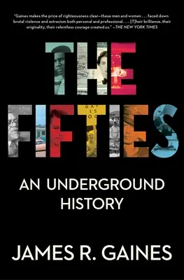 Az ötvenes évek: Egy földalatti történelem - The Fifties: An Underground History