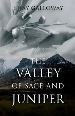 A zsálya és a boróka völgye - The Valley of Sage and Juniper