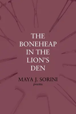 A csontkukac az oroszlánbarlangban - The Boneheap in the Lion's Den