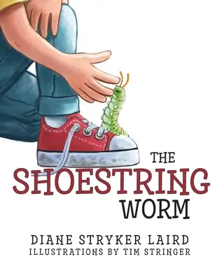 A cipőféreg - The Shoestring Worm