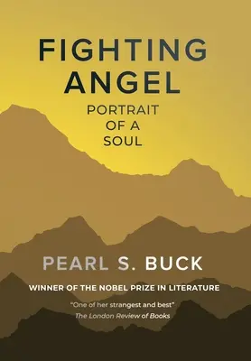 Harcoló angyal: Portrait of a Soul - Fighting Angel: Portrait of a Soul