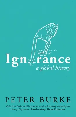 A tudatlanság: A Global History - Ignorance: A Global History