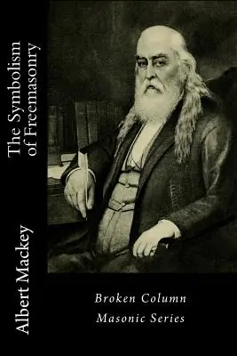 A szabadkőművesség szimbolikája - The Symbolism of Freemasonry