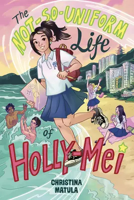 The Not-So-Uniform Life of Holly-Mei (Holly-Mei nem túl egységes élete) - The Not-So-Uniform Life of Holly-Mei