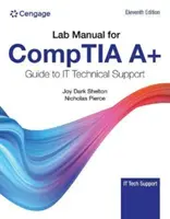 Lab Manual for Comptia A+ Guide to Information Technology Technical Support (Gyakorlati kézikönyv a Comptia A+ információs technológiai technikai támogatáshoz) - Lab Manual for Comptia A+ Guide to Information Technology Technical Support