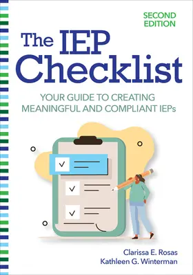 Az IEP ellenőrzőlista: Az Ön útmutatója az értelmes és megfelelő IEP-ek létrehozásához - The IEP Checklist: Your Guide to Creating Meaningful and Compliant IEPs