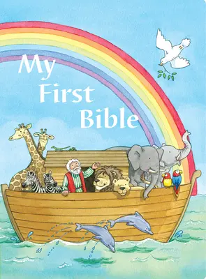 Az én első Bibliám: Bibliai történetek, amelyeket minden gyermeknek ismernie kell - My First Bible: Bible Stories Every Child Should Know