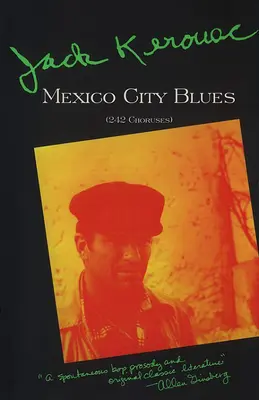 Mexico City Blues: 242 kórus - Mexico City Blues: 242 Choruses
