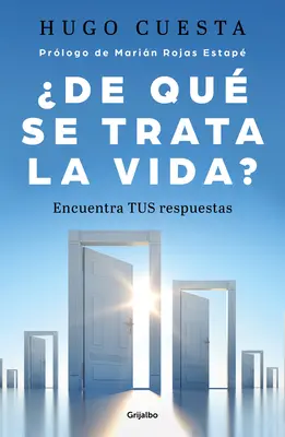 De Qu Trata La Vida: Encuentra Tus Respuestas? / Miről szól az élet - De Qu Trata La Vida: Encuentra Tus Respuestas? / What Is Life All about