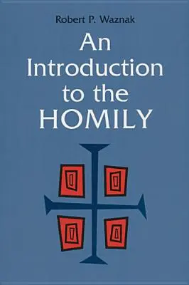 Bevezetés a homíliába - An Introduction to the Homily