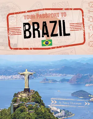 Útlevél Brazíliába - Your Passport to Brazil