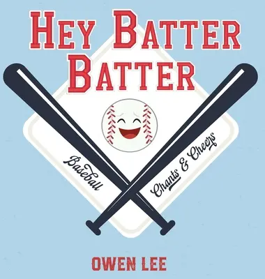 Hé, Batter Batter! - Hey, Batter Batter!