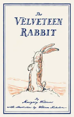 A tündérnyúl: avagy hogyan lesznek a játékok valóságosak - The Velveteen Rabbit: or, How Toys Become Real