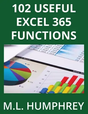 102 hasznos Excel 365 függvény - 102 Useful Excel 365 Functions