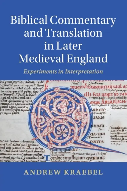 Bibliakommentár és fordítás a késő középkori Angliában - Biblical Commentary and Translation in Later Medieval England