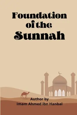 A szunna alapjai - Foundation Of The Sunnah