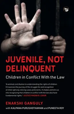 Fiatalkorú, nem bűnöző Gyermekek konfliktusban a törvénnyel - Juvenile, Not Delinquent Children in Conflict with the Law