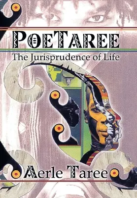 Poetaree: The Jurisprudence of Life