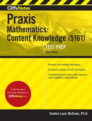 CliffsNotes Praxis Mathematics: Tartalmi ismeretek (5161) - CliffsNotes Praxis Mathematics: Content Knowledge (5161)