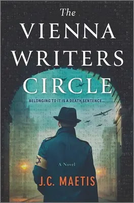 A bécsi írókör: A Historical Fiction Novel - The Vienna Writers Circle: A Historical Fiction Novel