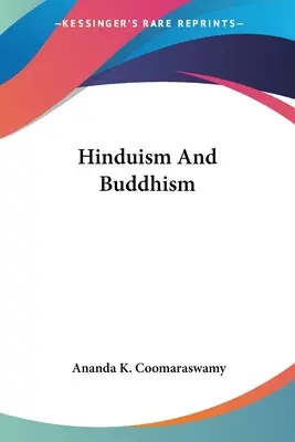 A hinduizmus és a buddhizmus - Hinduism And Buddhism