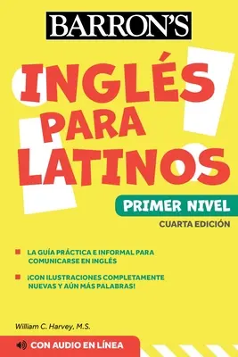 Ingles Para Latinos, 1. szint + Online Audio - Ingles Para Latinos, Level 1 + Online Audio