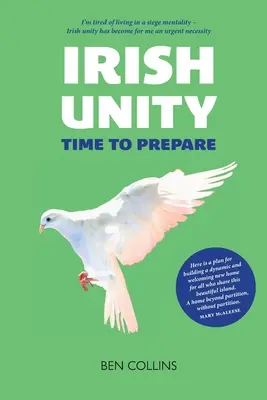 Ír egység: Ideje felkészülni - Irish Unity: Time to Prepare