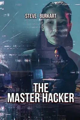 A hacker mester - The Master Hacker