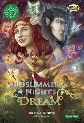 Szentivánéji álom a grafikus regényben: Gyors szöveg - A Midsummer Night's Dream the Graphic Novel: Quick Text