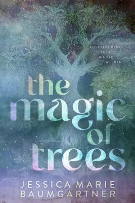 A fák varázsa - The Magic of Trees