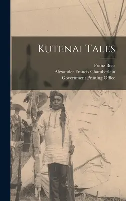 Kutenai mesék - Kutenai Tales