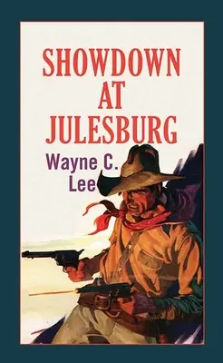 Leszámolás Julesburgban - Showdown at Julesburg