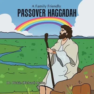 Páska Haggada: (Marks Dickie (Richard)) - Passover Haggadah: Making a Seder Fun (Marks Dickie (Richard))