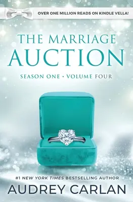 A házassági árverés: Season One, Volume Four - The Marriage Auction: Season One, Volume Four