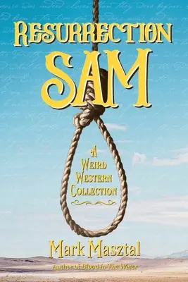 Resurrection Sam