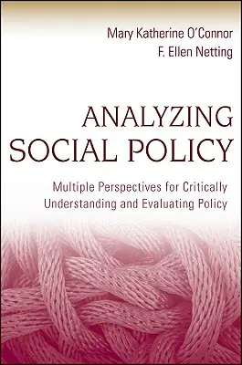 A szociálpolitika elemzése - Analyzing Social Policy